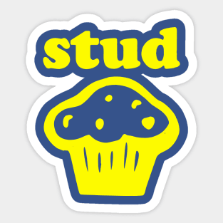 STUD MUFFIN 1 Sticker